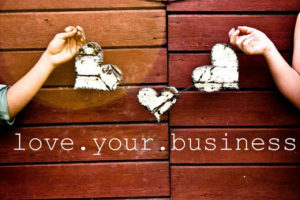 love your business